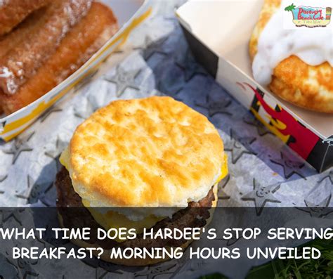 When does hardees stop serving breakfast - 
